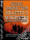 Dolcetto o scherzetto ad Halloween Street. E-book. Formato EPUB ebook