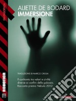 Immersione. E-book. Formato EPUB ebook