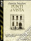 Punti di vista. E-book. Formato EPUB ebook