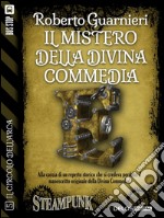 Il mistero della Divina CommediaIl circolo dell'Arca 5. E-book. Formato EPUB ebook