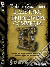 Il mistero della Divina CommediaIl circolo dell'Arca 5. E-book. Formato EPUB ebook