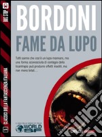 Fame da lupo. E-book. Formato EPUB ebook