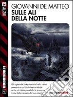 Sulle ali della notte. E-book. Formato EPUB ebook