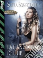 La canzone dei lupi: L'ultima soglia 3. E-book. Formato EPUB ebook