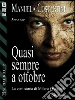 Quasi sempre a ottobre. E-book. Formato EPUB ebook