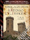 Il ritorno del francese. E-book. Formato EPUB ebook di Manuela Costantini