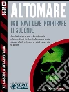 Ogni nave deve incontrare le sue onde. E-book. Formato EPUB ebook di Donato Altomare