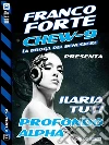 Profondo Alpha. Chew-9. E-book. Formato EPUB ebook di Ilaria Tuti