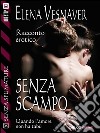 Senza scampo. E-book. Formato EPUB ebook