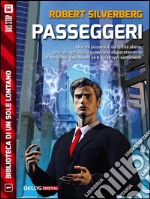 Passeggeri. E-book. Formato EPUB ebook