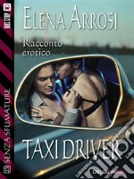 Taxi driver. E-book. Formato EPUB