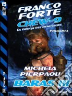 Baras III. Chew-9. E-book. Formato EPUB ebook