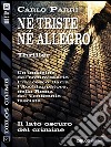 Né triste, né allegro. E-book. Formato EPUB ebook di Carlo Parri