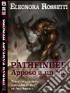 Pathfinder: appeso a un filo. E-book. Formato EPUB ebook