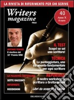 Writers Magazine Italia 40. E-book. Formato PDF ebook