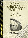Sherlock Holmes e l'uomo di Piltdown. E-book. Formato EPUB ebook di Enrico Solito
