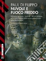 Nuvole e fuoco freddo. E-book. Formato EPUB ebook