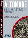Centro ristrutturazione temporale. E-book. Formato EPUB ebook di Donato Altomare