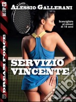 Servizio vincente. E-book. Formato EPUB ebook