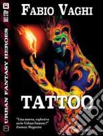 Tattoo. E-book. Formato EPUB ebook