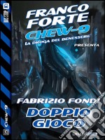 Doppio gioco. E-book. Formato EPUB ebook