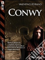 Conwy: Tecnomante 11. E-book. Formato EPUB ebook