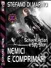 Nemici e comprimari: Scrivere action 4. E-book. Formato EPUB ebook di Stefano Di Marino