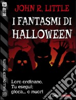 I fantasmi di Halloween. E-book. Formato EPUB ebook