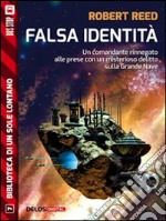 Falsa identità. E-book. Formato EPUB ebook