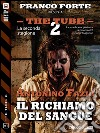 Il richiamo del sangue. The tube. E-book. Formato EPUB ebook