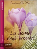 La donna degli armenti. E-book. Formato EPUB ebook