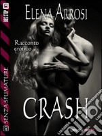 Crash. E-book. Formato EPUB