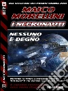 Nessuno è degno. E-book. Formato EPUB ebook di Maico Morellini