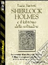 Sherlock Holmes e il labirinto della solitudine. E-book. Formato EPUB ebook