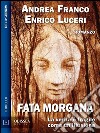 Fata morgana. E-book. Formato EPUB ebook