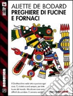 Preghiere di fucine e fornaci. E-book. Formato EPUB ebook