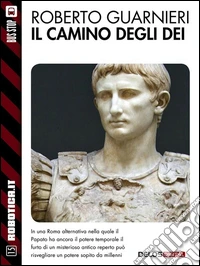 Il camino degli dei. E-book. Formato EPUB ebook