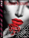 Il circolo delle stagioni. E-book. Formato EPUB ebook