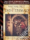 Idi di febbraio. E-book. Formato EPUB ebook di Marzia Musneci