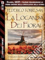 La locanda dei fiorai. E-book. Formato EPUB ebook