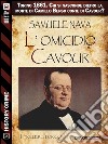 L'omicidio Cavour. E-book. Formato EPUB ebook di Samuele Nava