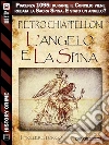 L'angelo e la Spina. E-book. Formato Mobipocket ebook di Pietro Chiappelloni