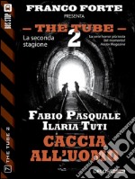 Caccia all&apos;uomo. E-book. Formato EPUB ebook