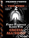 Caccia all'uomo. E-book. Formato EPUB ebook di Ilaria Tuti