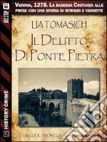 Il delitto di Ponte Pietra. E-book. Formato EPUB