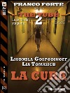 La cura. The tube 2. E-book. Formato EPUB ebook