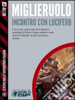 Incontro con Lucifero. E-book. Formato EPUB ebook