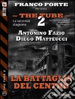 La battaglia del Centro. E-book. Formato EPUB ebook