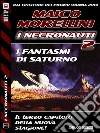 I fantasmi di Saturno. E-book. Formato EPUB ebook di Maico Morellini
