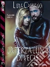 La terza luna di Vegis. E-book. Formato EPUB ebook di Lidia Calvano